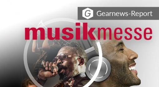 Musikmesse 2016 Sticky Gearnews UK Report