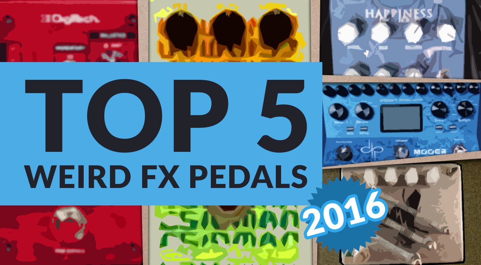 Weird guitar pedals Top 5