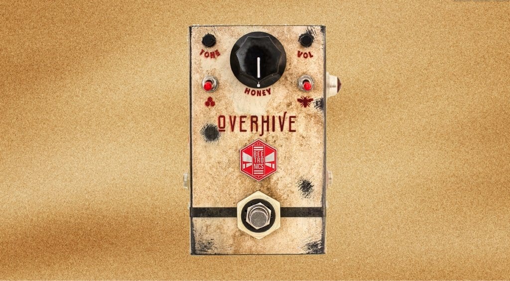 Beetronics FX OverHive guitar pedal: Sweet as honey? - gearnews.com