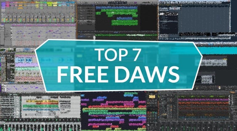 Top 7 Free DAWs The Best freeware for music mixing and recording