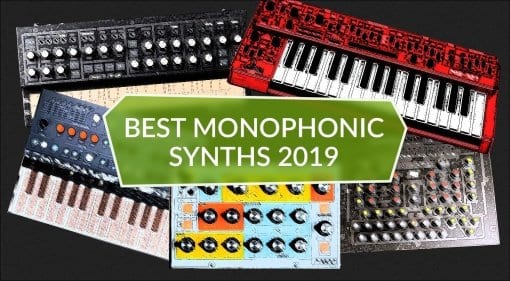Best Monophonic Synthesizers 2019 Top 5 monosynths