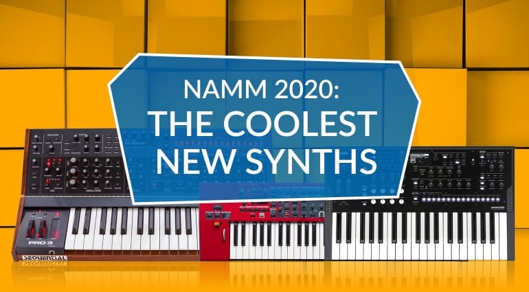 NAMM 2020 The Coolest New Synths