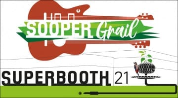 SUPERBOOTH 21 and SOOPERGrail shows announced