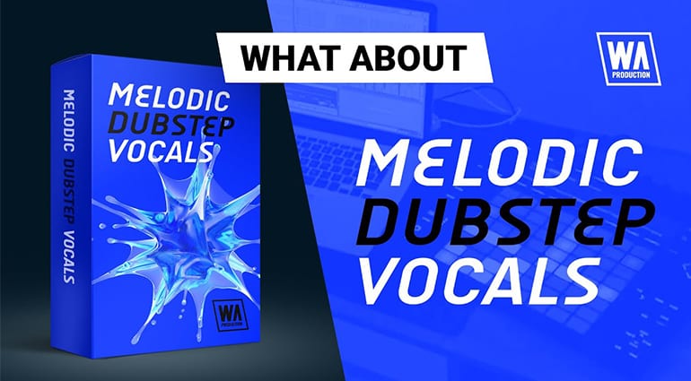 wa production melodic dubstep vocals sample pack artwork