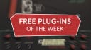 Best free plug-ins this week