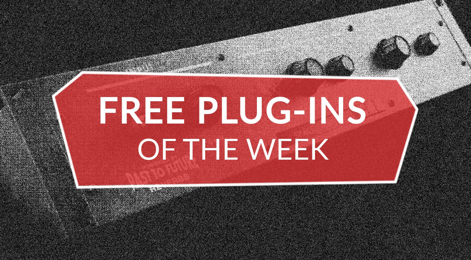 Best free plugins this week SPACEXPANDER, Mackity and Reverse Delay