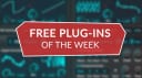 Best free plug-ins this week