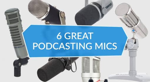Best Podasting Mics 6 Great Podcasting Mics for any budget blue