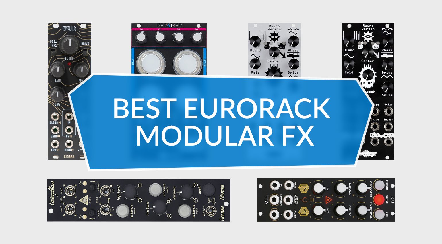 Best Eurorack effects modules to add adventure to your modular rack