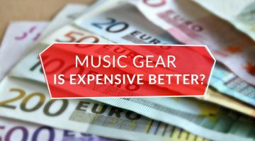Music Gear is expensive better