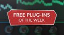 Best free plug-ins this week