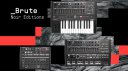 Arturia Brute Noir Editions