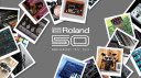 Roland 50th Anniversary