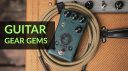 Guitar Gear Gems