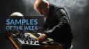 Samples of the week 2022 05 19