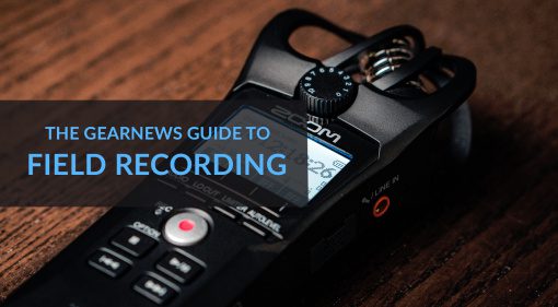 The Gearnews guide to field recording