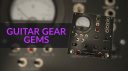 Guitar Gear Gems July 26th