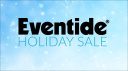 Eventide Holiday Sale