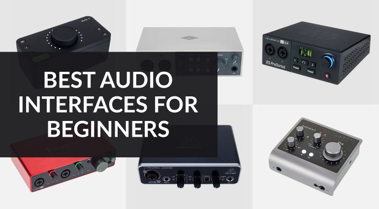 The Best Audio Interface for Beginners – What you need to know - gearnews.com